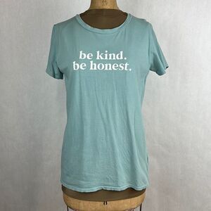 be kind be honest Tshirt Sz XS/Small Short Sleeve Ramble & Co Blue Green Pastel